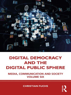 cover image of Digital Democracy and the Digital Public Sphere